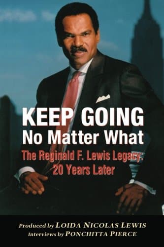 Legacy Unleashed: The Reginald F. Lewis Story